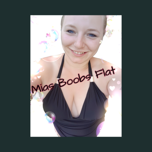 Mia's Boobs Flat
