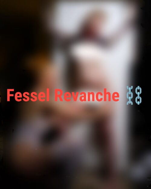 Fessel ⛓️ Revanche 🌺🌺 Girl BDSM Cosplay