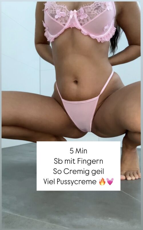 5 Min Video | Fingern | PUSSYCREME extreme